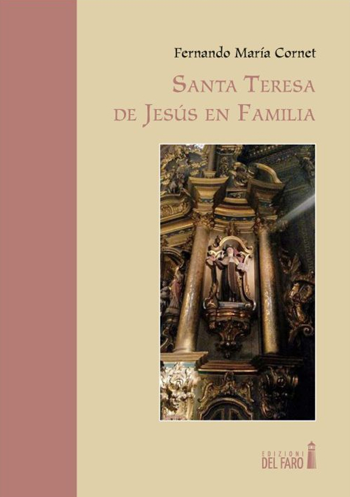 Santa Teresa de Jesús en familia