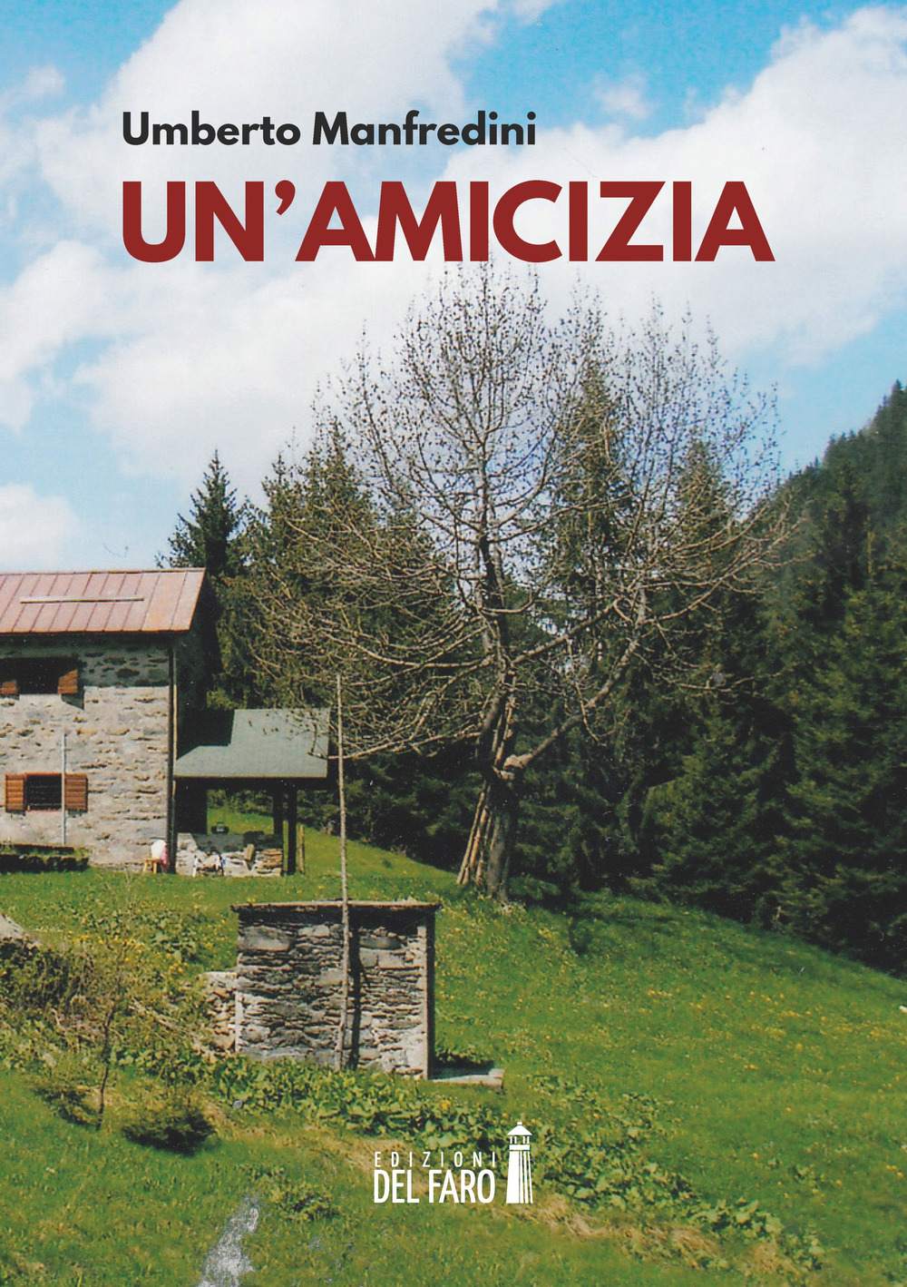 Un'amicizia