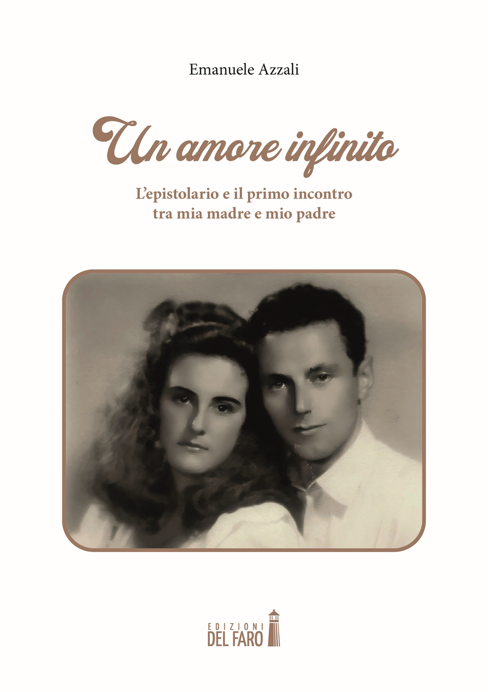 Un amore infinito. L'epistolario e il primo incontro tra mia …