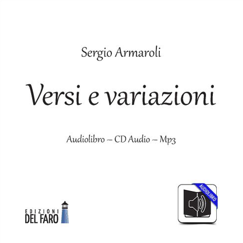 Versi e variazioni. Audiolibro. CD Audio formato MP3. Audiolibro. CD …