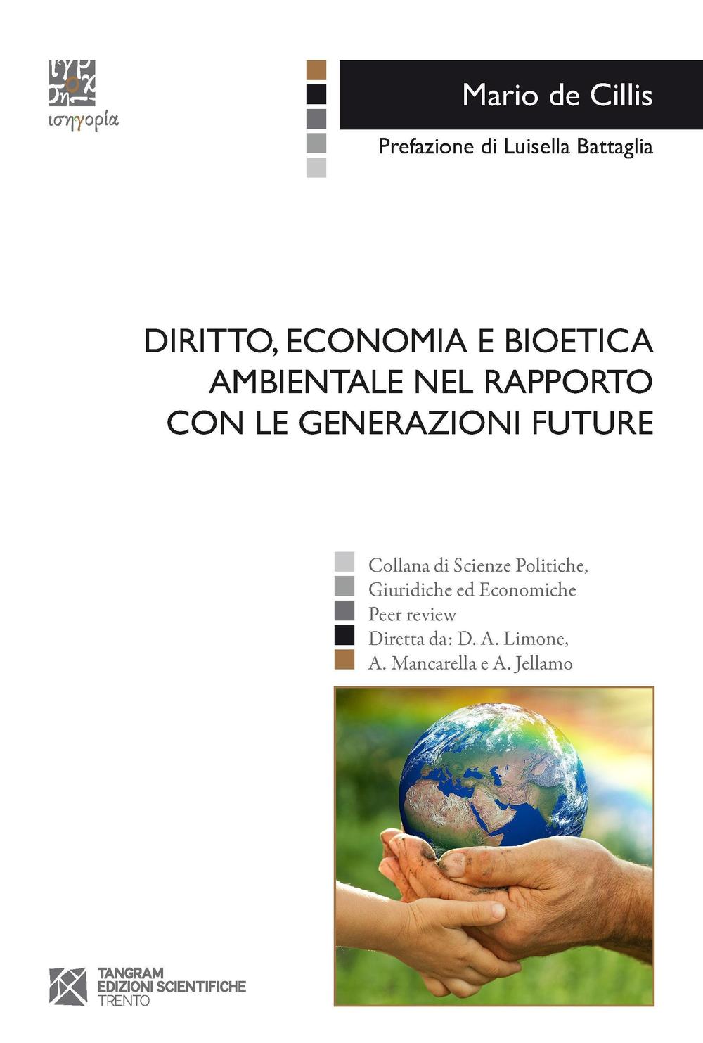 Diritto, economia e bioetica ambientale nel rapporto con le generazioni …