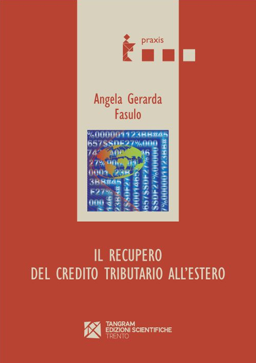 Il recupero del credito tributario all'estero