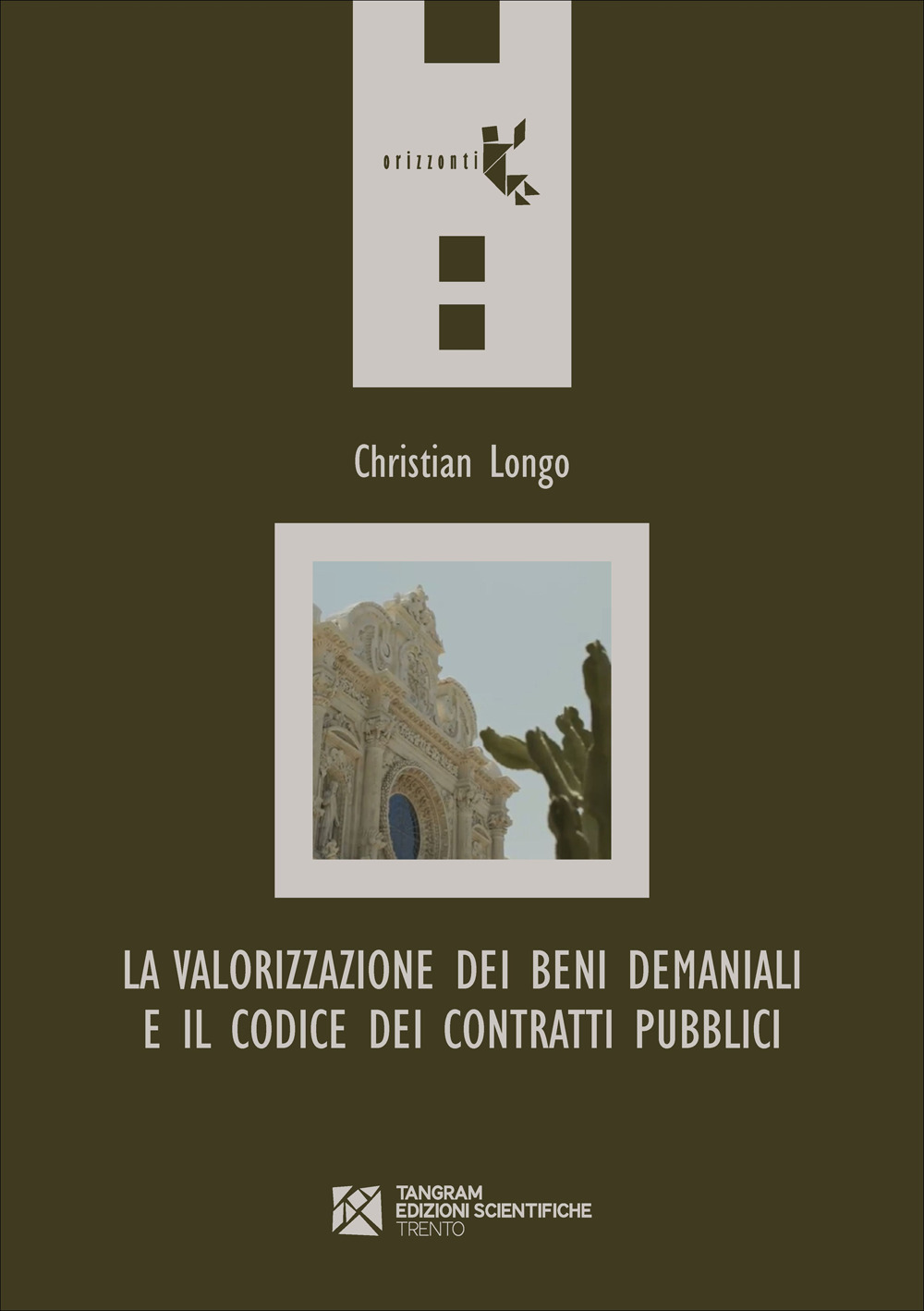 La valorizzazione dei beni demaniali e il Codice dei contratti …