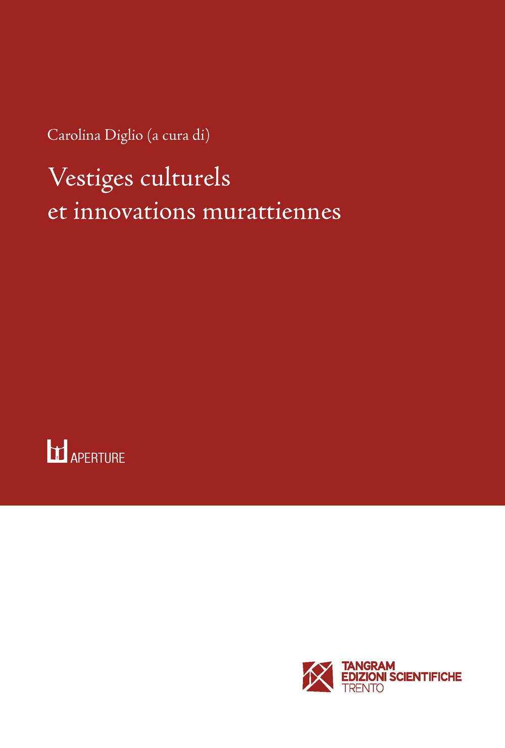 Vestiges culturels et innovations murattiennes