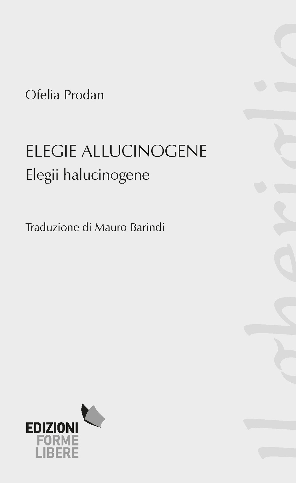 Elegie allucinogene (Elegii halucinogene)