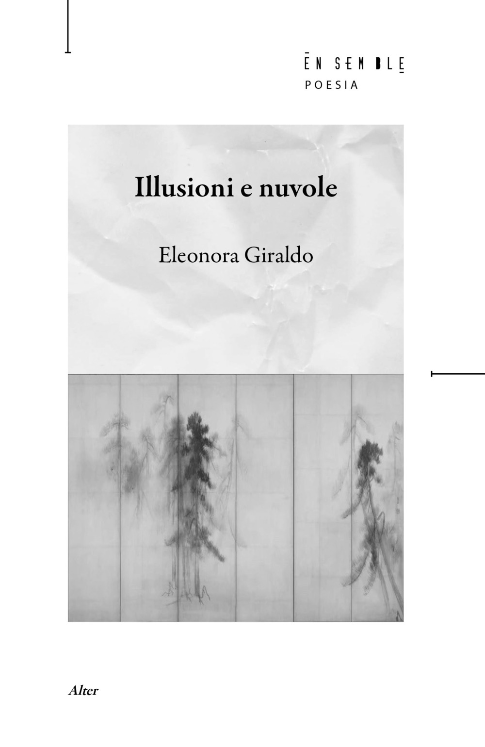 Illusioni e nuvole