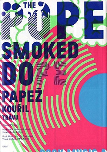 The Pope Smoked Dope - PapeÏ kouﬁil trávu Rocková hudba …