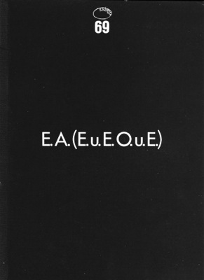 E.A. (E.u.E.O.u.E.). Electronic Art. Elektronische und elektrische Objekte und Environments. …