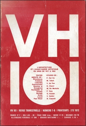 VH101 #7-8 Revue Trimestrielle. L’architecture et l’avant-garde artistique en urss …