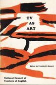 Tv as Art. Some Essays in Criticism