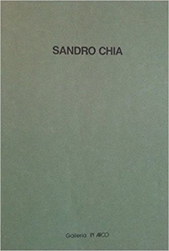 Sandro Chia. Opere su carta