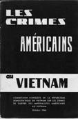 Les Crimes Americains au Vietnam