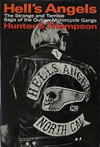 Hell's Angels A strange and terrible saga of the Outlaw …