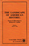 The landscape of American history : essays in memoriam to …