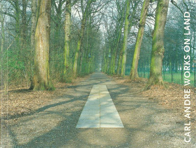 CARL ANDRE. WORKS ON LAND