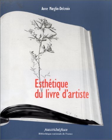 Esthetique du livre d'artiste: 1960-1980