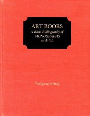 Art Books. A basic bibliography of monographs on artists