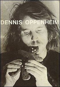 Dennis Oppenheim 1967-1971