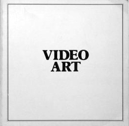 Video Art - An Anthology