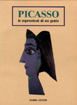 Picasso - Le espressioni di un genio