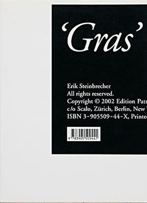 Gras. Erik Steinbrecher, Photographs 1993-2002