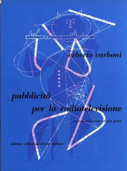 Erberto Carboni. Pubblicità per la radiotelevisione