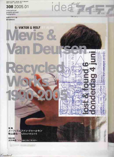 IDEA NO. 308 : Mevis & Van Deursen. Recicled works …