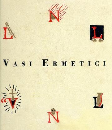 Mimmo Paladino: Vasi ermetici