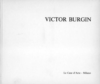 Victor Burgin. Opere 1982-1986