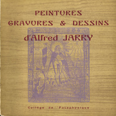 Peintures gravures & dessins d'Alfred Jarry [#128]