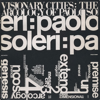 Visionary Cities: The Arcology of Paolo Soleri