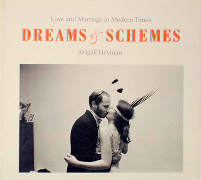 Dreams and Schemes: Love and Marriage in Modern Times