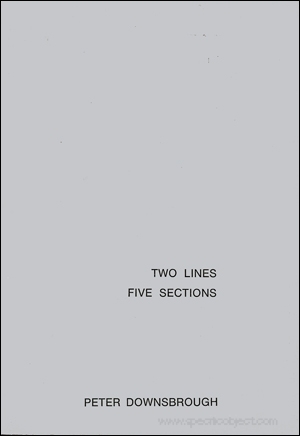 Peter Downsbrough. Two lines Five sections