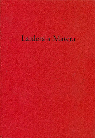 Lardera a Matera