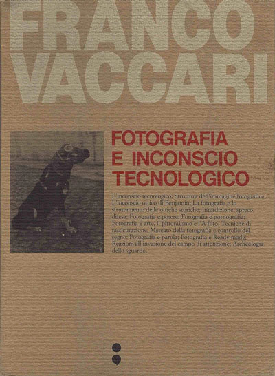 Franco Vaccari. Fotografia e inconscio tecnologico