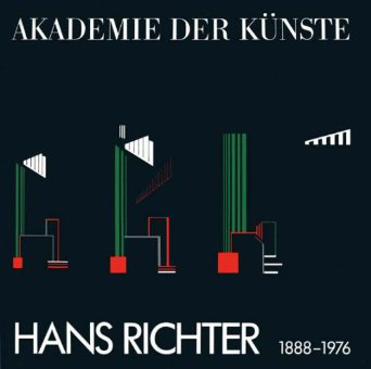 Hans Richter, 1888-1976 : Dadaist, Filmpionier, Maler, Theoretiker