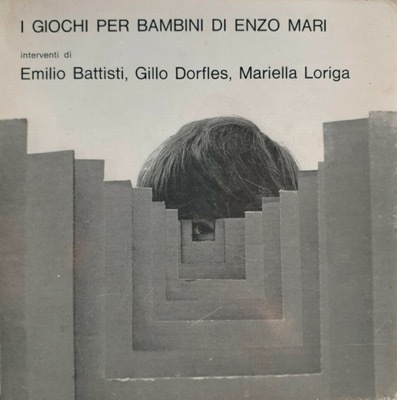 I giochi per bambini di Enzo Mari