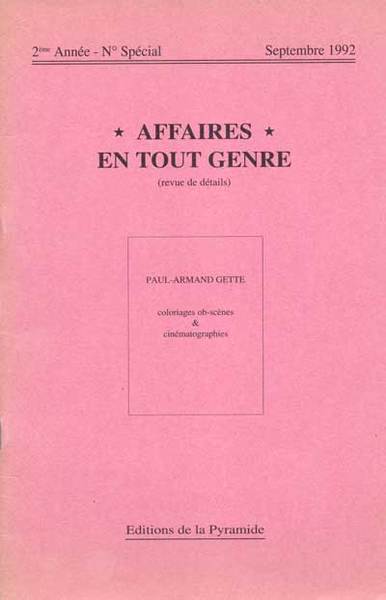 Affaires en tout genre. Revue de dètails. Paul-Armand Gette. Colorages …