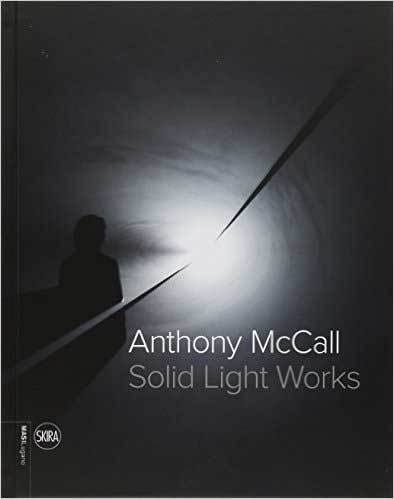 Anthony McCall. Solid light works