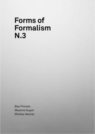 Forms of Formalism N.3