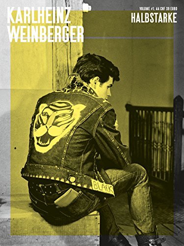 Karlheinz Weinberger - Vol 1 Halbstarke