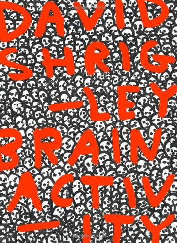 David Shrigley: Brain Activity [+7” vinyl picture-disc]