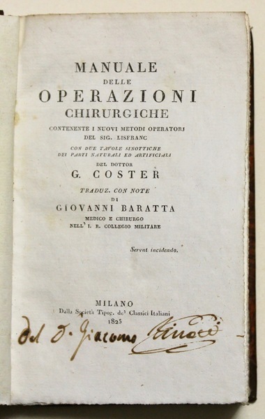 Manuale delle operazioni chirurgiche contenente i nuovi metodi operatorj del …