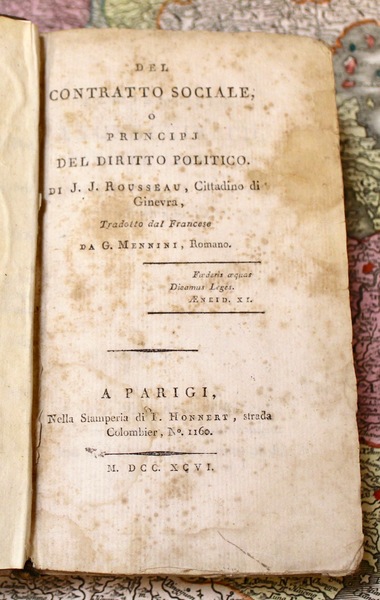 Del contratto sociale o principj del diritto politico.tradotto dal francese …