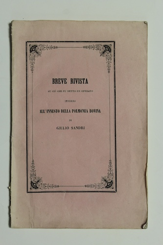 Breve rivista su ciò che fu detto ed operato intorno …