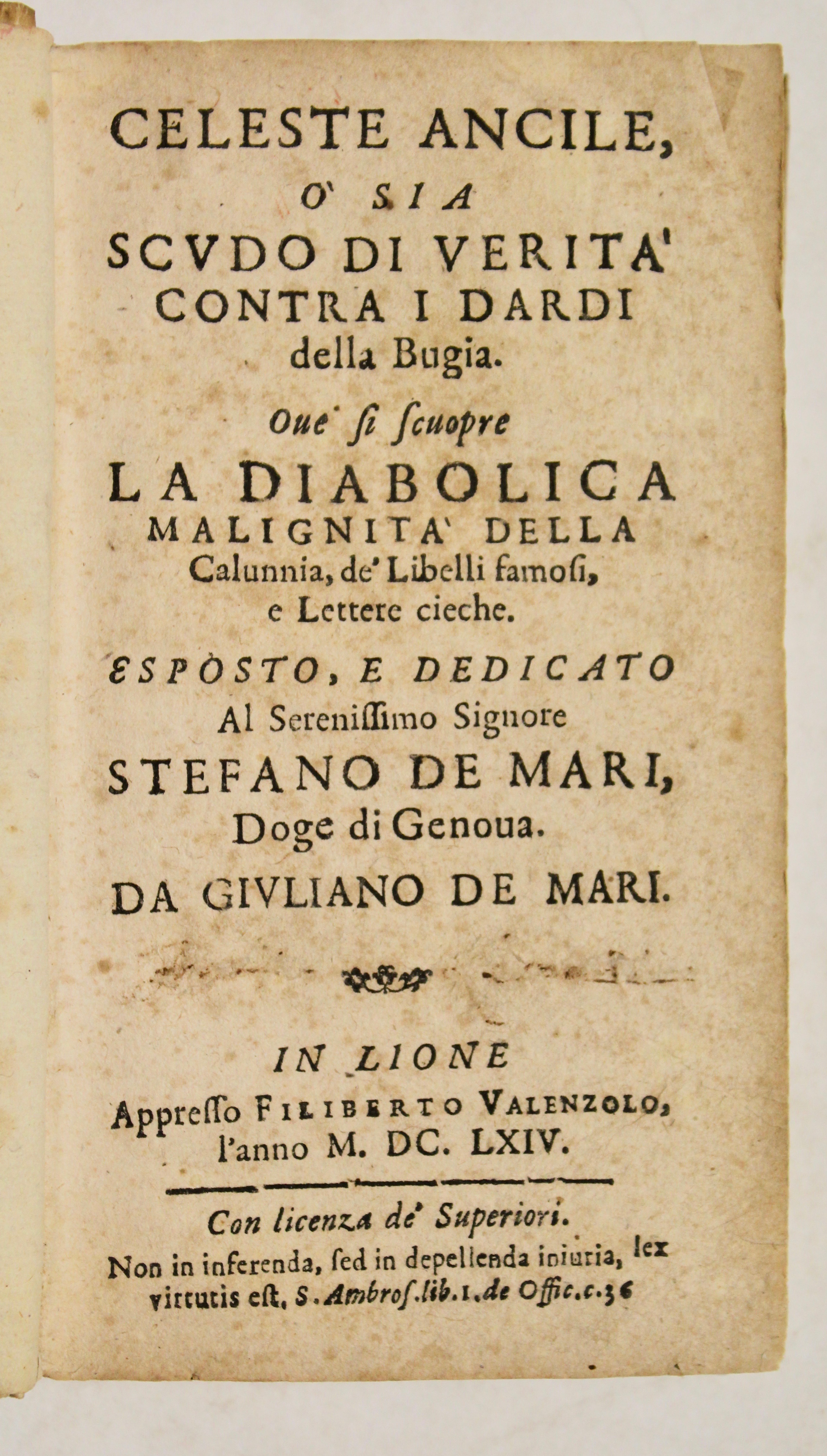 Celeste ancile ò sia scudo di verità contra i dardi …