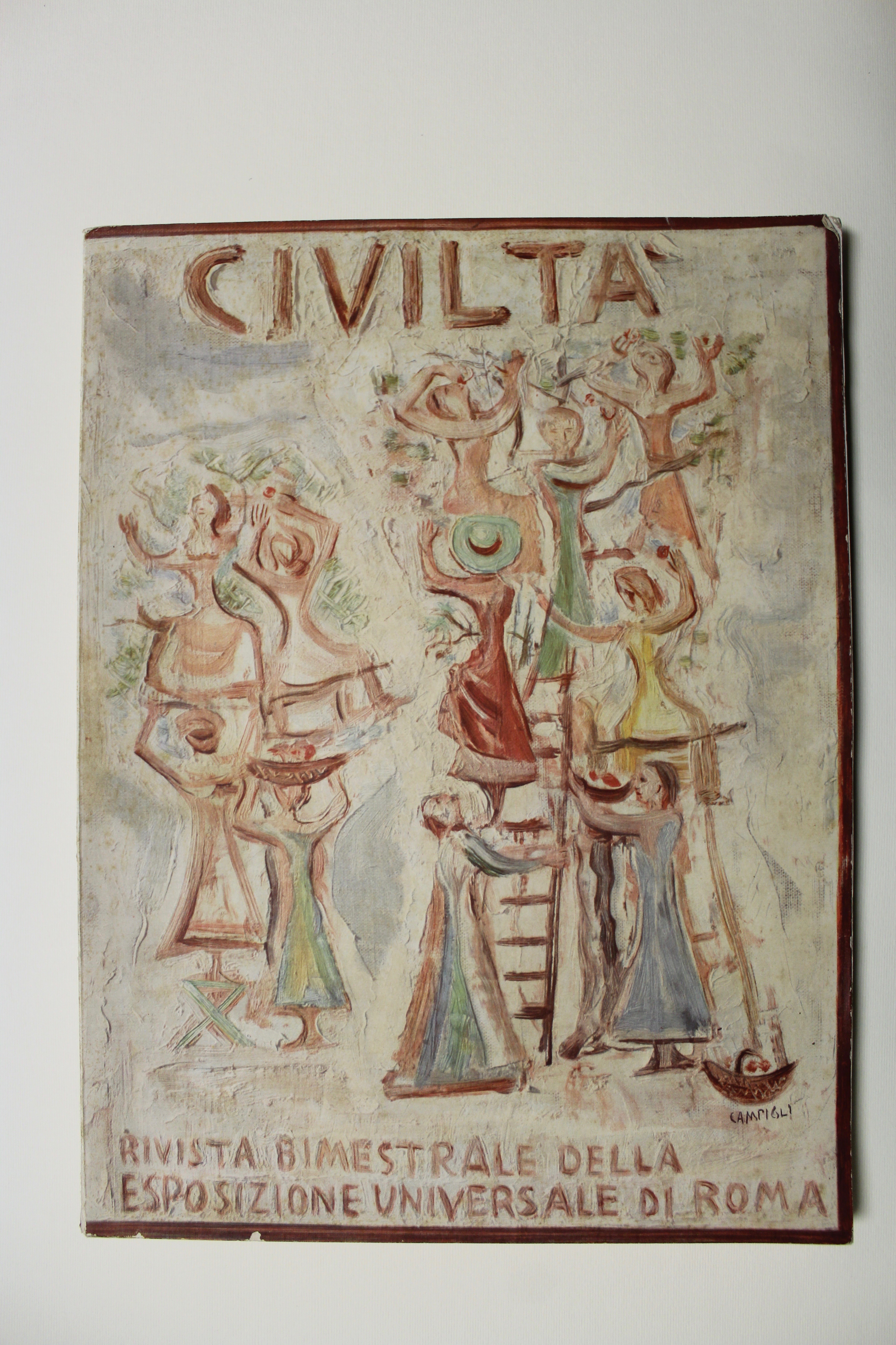 Civilta'. Rivista bimestrale della Esposizione Universale di Roma.