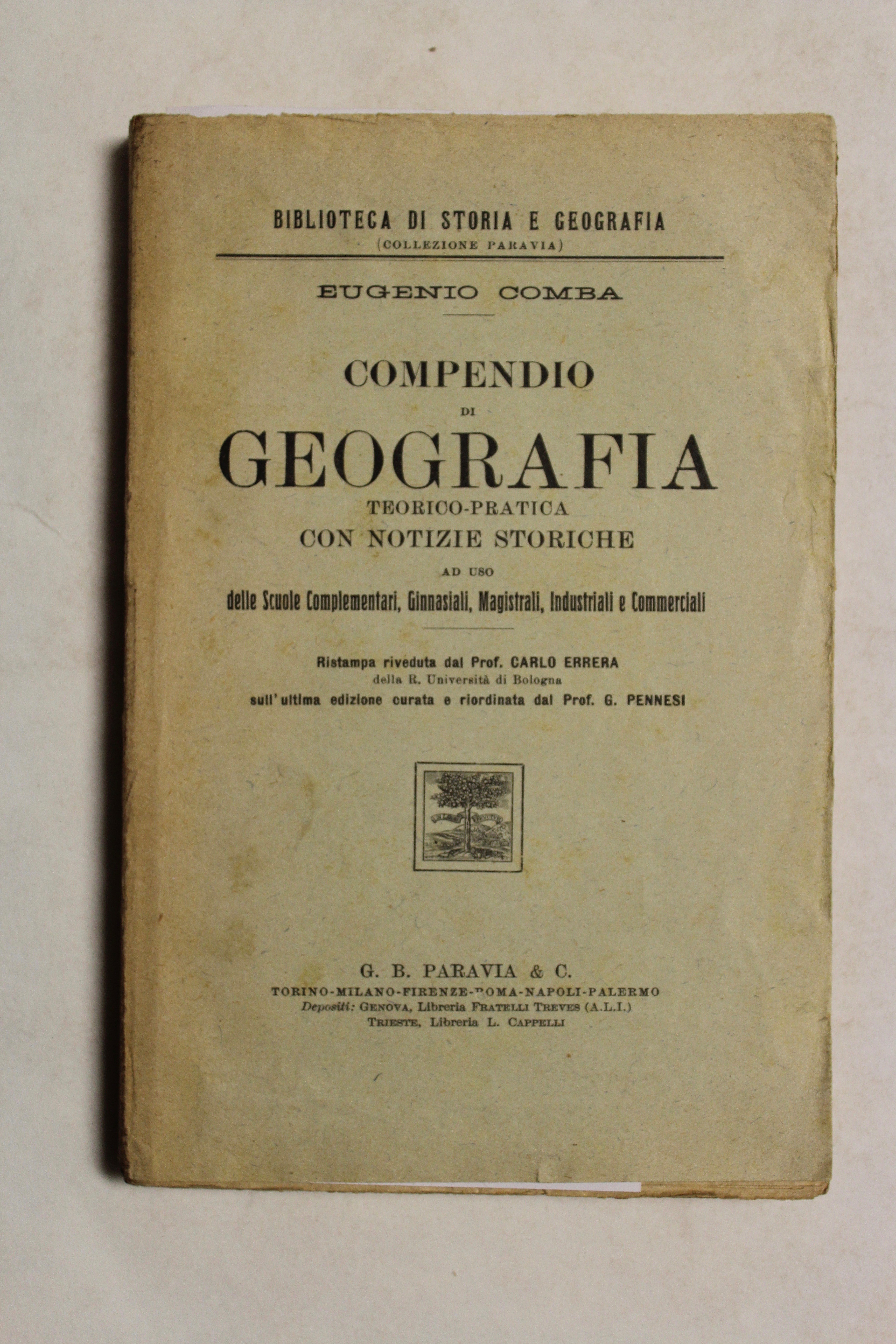 Compendio di geografia teorico-pratica con notizie storiche.