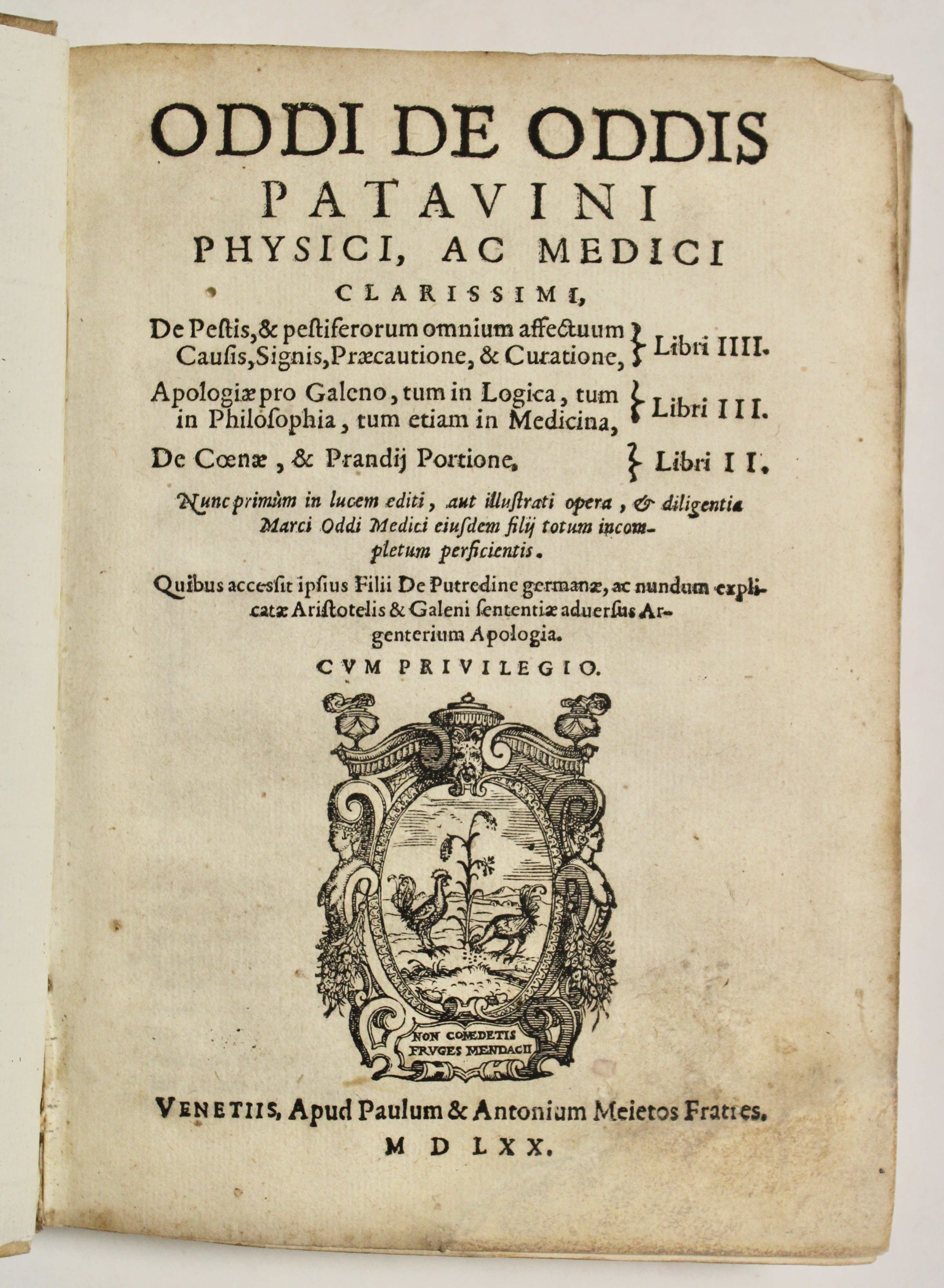 De pestis, & pestiferorum omnium affectuum causis, signis, praecautione, & …