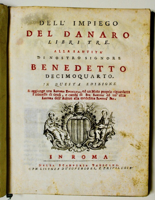 Dell'impiego del danaro libri tre. Alla Santità di nostro Signore …